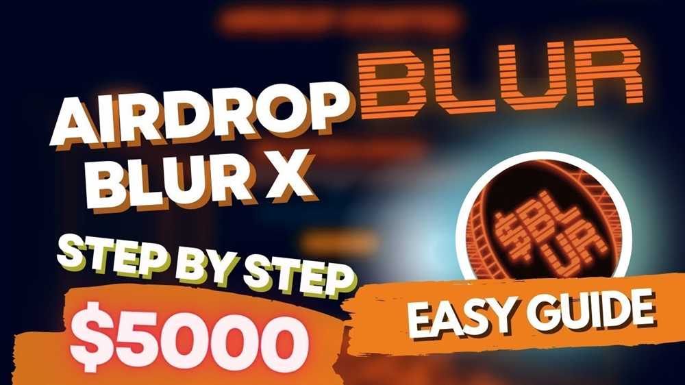 Claim Blur Airdrops: A Beginner's Guide to Getting Started